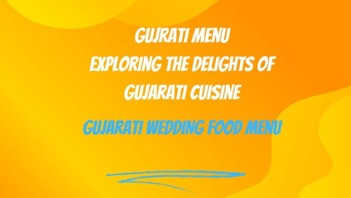 Gujarati food menu pdf