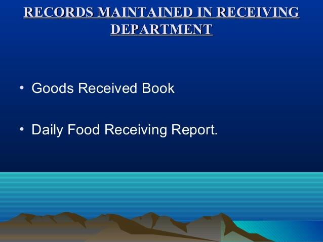 Records Maintained In Receiving Department