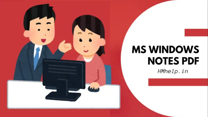 MS Windows Notes PDF